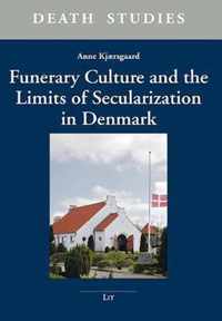 Funerary Culture and the Limits of Secularization in Denmark, 4