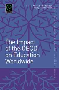 The Impact of the OECD on Education Worldwide