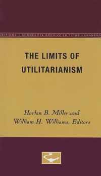 The Limits of Utilitarianism