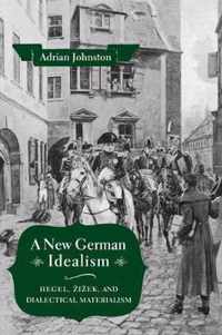 A New German Idealism