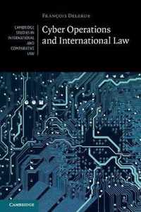 Cyber Operations and International Law