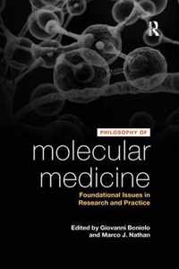 Philosophy of Molecular Medicine