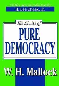 The Limits of Pure Democracy