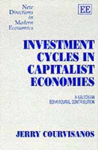 Investment Cycles in Capitalist Economies  A Kaleckian Behavioural Contribution