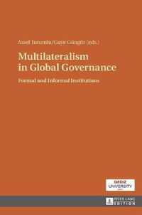 Multilateralism in Global Governance