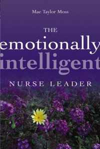 The Emotionally Intelligent Nurse Leader