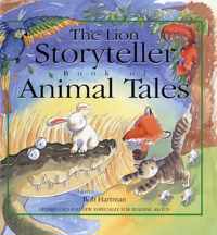 The Lion Storyteller Book of Animal Tales