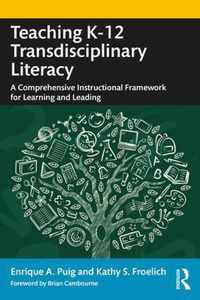 Teaching K-12 Transdisciplinary Literacy