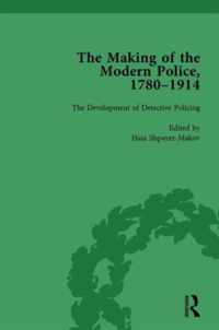 The Making of the Modern Police, 1780-1914