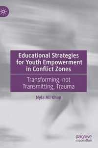 Educational Strategies for Youth Empowerment in Conflict Zones