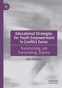 Educational Strategies for Youth Empowerment in Conflict Zones