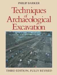 Techniques of Archaeological Excavation