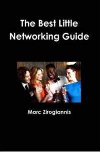 The Best Little Networking Guide