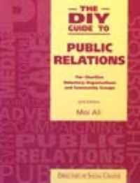 The DIY Guide to Public Relations