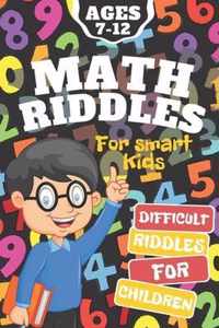 Math Riddles for Smart Kids, Difficult Games for Children Ages 7-12