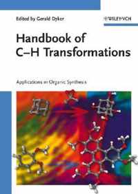 Handbook of C-H Transformations: Applications in Organic Synthesis