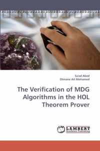 The Verification of MDG Algorithms in the HOL Theorem Prover