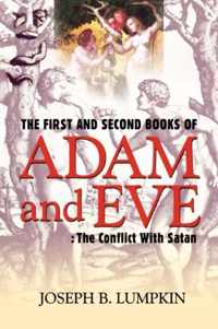 The First and Second Books of Adam and Eve