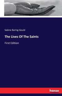 The Lives Of The Saints