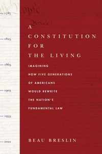 A Constitution for the Living