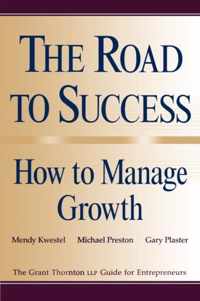 The Road to Success: How to Manage Growth