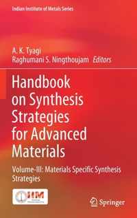 Handbook on Synthesis Strategies for Advanced Materials