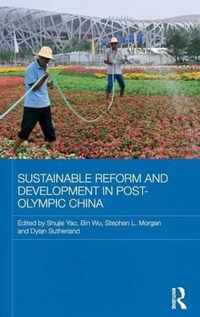 Sustainable Reform and Development in Post-Olympic China