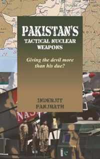 Pakistan's Tactical Nuclear Weapons