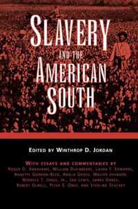 Slavery and the American South