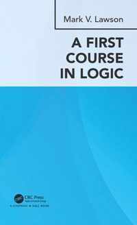 A First Course in Logic