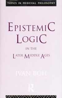 Epistemic Logic in the Later Middle Ages