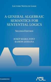 A General Algebraic Semantics for Sentential Logics