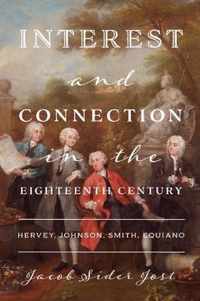 Interest and Connection in the Eighteenth Century