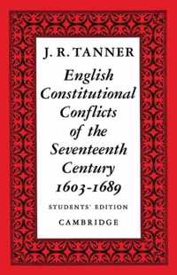 English Constitutional Conflicts of the Seventeenth Century