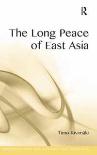 The Long Peace of East Asia