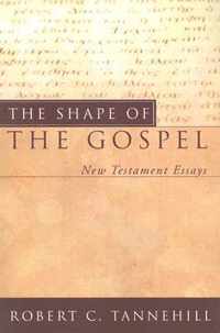 The Shape of the Gospel