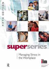 Managing Stress in the Workplace