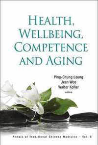 Health, Wellbeing, Competence and Aging