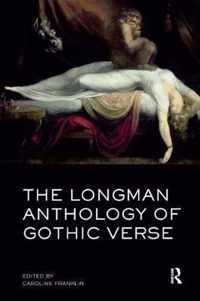 The Longman Anthology of Gothic Verse