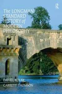 The Longman Standard History of Modern Philosophy