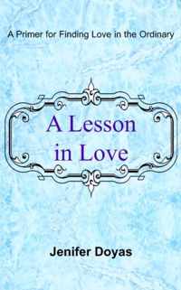 A Lesson in Love