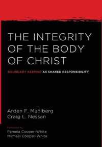 The Integrity of the Body of Christ