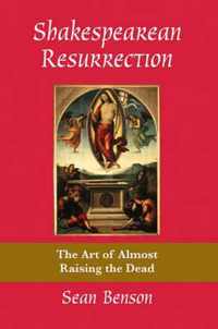 Shakespearean Resurrection Art Of The