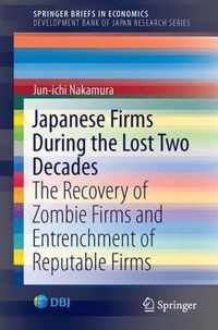 Japanese Firms During the Lost Two Decades