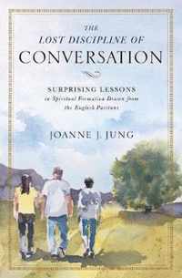 The Lost Discipline of Conversation