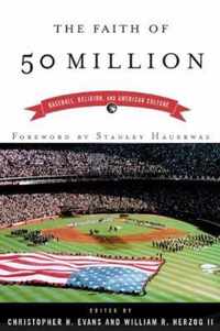 The Faith of 50 Million