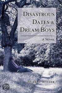 Disastrous Dates & Dream Boys