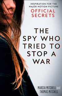 The Spy Who Tried to Stop a War