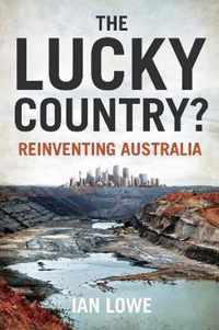 The Lucky Country? Reinventing Australia