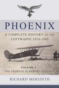 Phoenix Complete History Of Luftwaffe